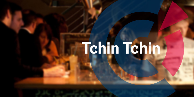 Tchin Tchin Networking Evening