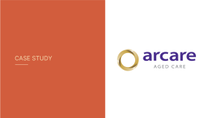 Arcare Case Study